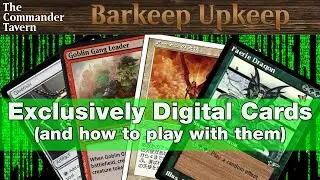 Exclusively Digital Cards | Barkeep Upkeep [S01E05]