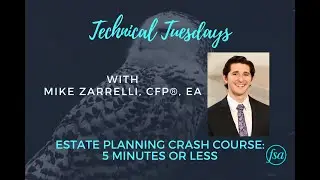 Estate Planning Crash Course in Five Minutes or Less