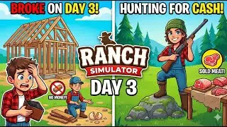 I Went Completely BROKE! 📉 (Ranch Simulator Day 3)rs3