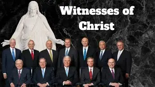 Special Witnesses of Christ