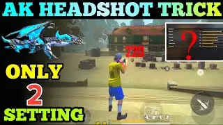 AK HEADSHOT TRICK FREE FIRE //AK HEADSHOT SENSITIVITY SETTING // AK47 FREE FIRE