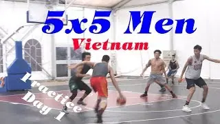 ĐỘI TUYỂN BÓNG RỔ NAM VIỆT NAM - PRACTICE DAY 1