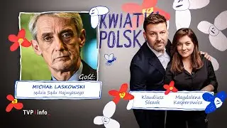 Niezły kosmos | Gość: Michał Laskowski | KWIATKI POLSKIE