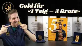 Gold für «1 Teig – 5 Brote» ✨🏅 Swiss Gourmet Book Award 2025 - Backbuch Verlosung - Gewinnspiel