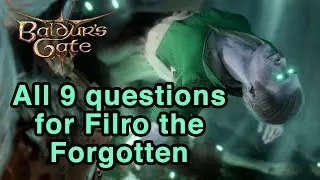 Baldur's Gate 3 Patch 7 - Casting Speak With Dead on Filro the Forgotten (All 9 Questions)