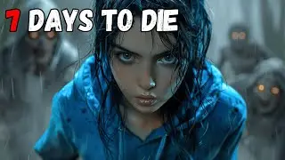 The Final ENDLESS Horde NIGHT (Wasteland) – 7 Days to Die Story 2.0 | Day 19