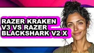 Razer Kraken V3 Vs Razer Blackshark V2 X - Which Is Better?
