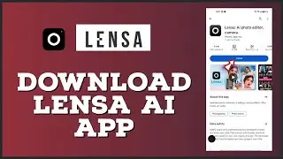 How to Download Lensa AI App 2024 | Install Lensa AI App