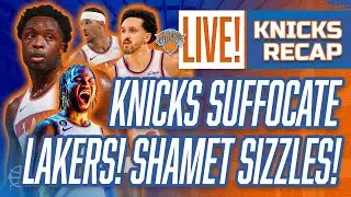 KNICKS 2nd Half Defense Suffocates Lakers! OG & Shamet Sizzle! | Knicks vs Lakers Postgame Recap