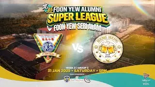 FOON YEW ALUMNI SUPER LEAGUE 2026 | FY SERI ALAM VS HENG HENG FC