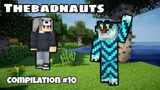 IL MEGLIO DELLA THEBADNAUTS - Compilation #10