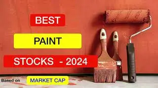Best Paint Stocks in India 2024