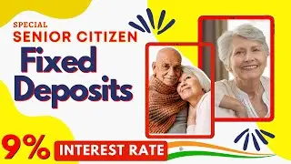 Best Fixed Deposit FD rates for Senior Citizens