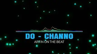 CHANNO - DO (LATEST UGANDAN MUSIC)