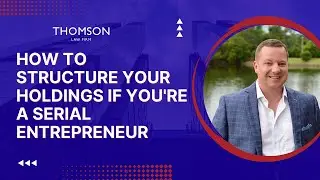 How To Structure Your Holdings If You're A Serial Entrepreneur