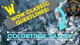 ALL Quests in Coldridge Valley | WoW Classic Lore