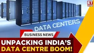 $1 Billion Data Center Push: Techno Electric&rsquo;s AI Play | India&rsquo;s Data Center Surge by 2030 | ET Now