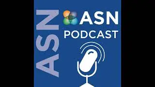 ASN Kidney Week 2016 Podcast: Day 1