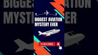Biggest Aviation Mystery Ever | aviation mysteries documentaries | #shorts #mystery #facts