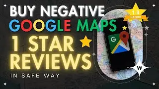 Buy Negative Google Reviews (in SAFE way) | 1 Star Reviews