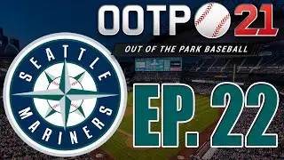 OOTP 21 Seattle Mariners EP. 22 - End Of Season