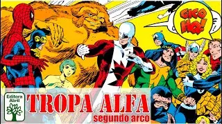 TROPA ALFA - Segundo Arco