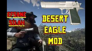 RDR2 MOD NASIL KURULUR? | DESERT EAGLE MOD | RED DEAD REDEMPTION 2