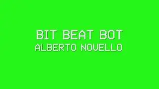 Lab#3: BIT BEAT BOT ϟ Alberto Novello