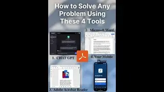 Use 4 tools to Solve any problem ChatGPT, Microsoft word, Adobe Reader and a mobile phone #sierra