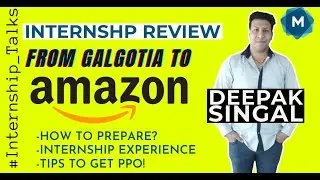From Galgotia University to Amazon - Internship Talks
