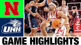 #13 Nebraska vs New Hampshire Highlights | Men's Basketball | College Basketball 2025
