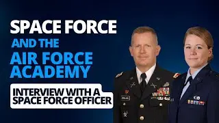 Space Force and the U.S. Air Force Academy