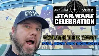 Star Wars Celebration 2022: This Is the Con You Were Looking For!!