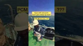 Pcm  இல்லை less ?? Merchant navy officers