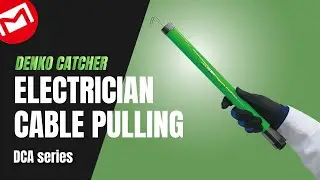 Electrician Cable Pulling - DENKO CATCHER - 【DCA series】MARVEL CORPORATION