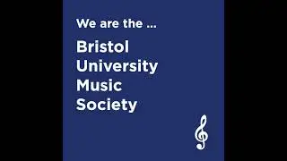 Welcome to the Bristol University Music Society