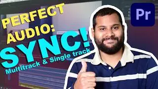 The Fastest Way to Sync Multiple Audio & Video Clips in Premiere Pro