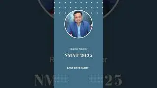 NMAT 2025 Registration: Step-by-Step Guide, Eligibility & MBA Admission Process