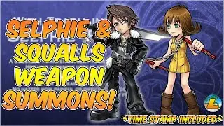 Dissidia Final Fantasy Opera Omnia | Selphie 15 & 35 CP & Squall EX Weapon Pulls!