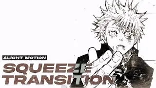 squeeze transition tutorial | alight motion
