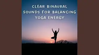 Yoga Flow Binaural Sounds