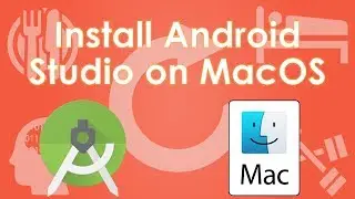 #2 Android Programming - Install Android Studio on MacOS