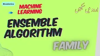 Ensemble Algorithms Family