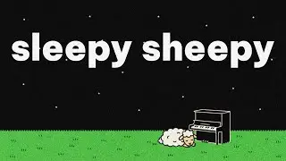 piano for sleep with rain and sleepy sheepy.