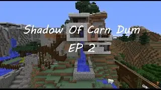 Shadow of Carn Dum EP 2