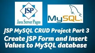 Insert data from JSP to Mysql DB-JSP MySQL CRUD Project-Part 3