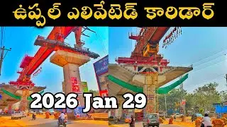 Uppal Elevated Corridor 2026 January Ending Update 
