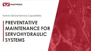 Preventative Maintenance for Servohydraulic Systems | Instron&reg; Professional Services