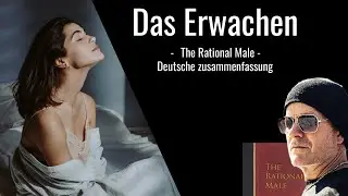 Das Erwachen - Rollo Tomassi - Rational Male auf Deutsch