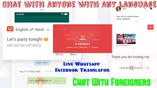 8) Chat with AnyOne With Any Language,U-Dictionary, Koi bhi Bhasha me baat kare, Mobile Helper